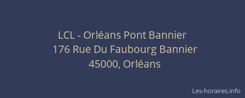 LCL - Orléans Pont Bannier