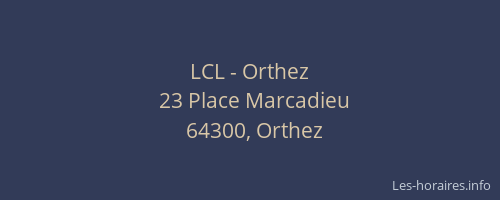 LCL - Orthez