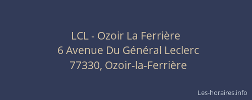 LCL - Ozoir La Ferrière