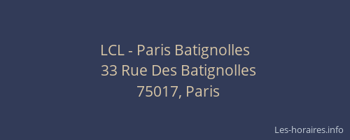 LCL - Paris Batignolles