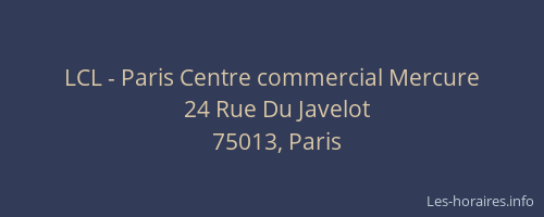 LCL - Paris Centre commercial Mercure
