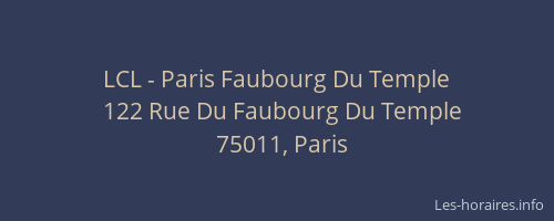 LCL - Paris Faubourg Du Temple