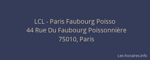 LCL - Paris Faubourg Poisso
