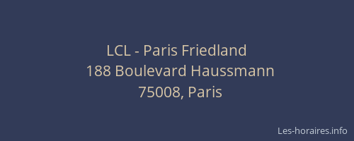 LCL - Paris Friedland