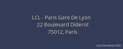 LCL - Paris Gare De Lyon