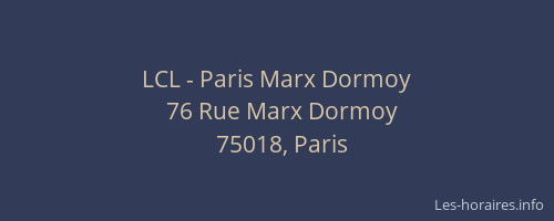 LCL - Paris Marx Dormoy