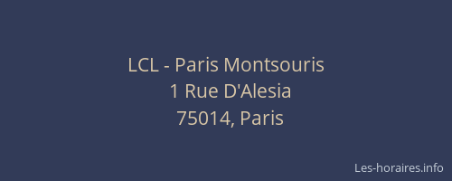 LCL - Paris Montsouris