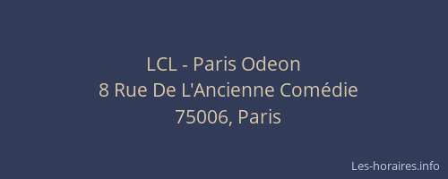 LCL - Paris Odeon