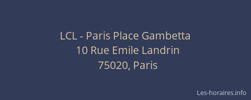LCL - Paris Place Gambetta