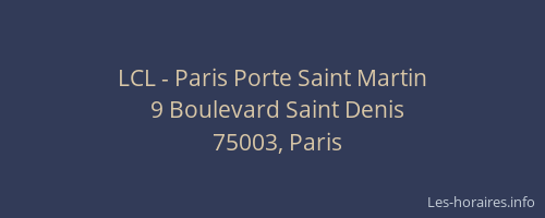 LCL - Paris Porte Saint Martin