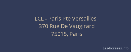 LCL - Paris Pte Versailles