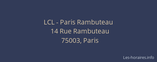 LCL - Paris Rambuteau