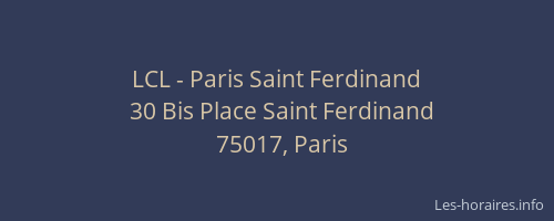 LCL - Paris Saint Ferdinand