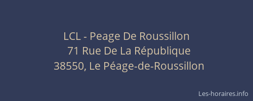 LCL - Peage De Roussillon