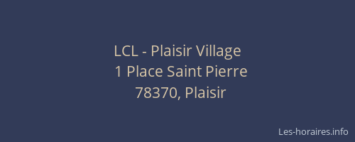 LCL - Plaisir Village
