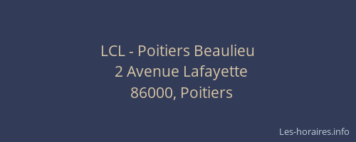LCL - Poitiers Beaulieu