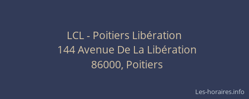 LCL - Poitiers Libération