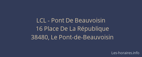LCL - Pont De Beauvoisin