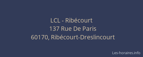 LCL - Ribécourt