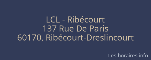 LCL - Ribécourt