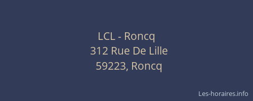 LCL - Roncq
