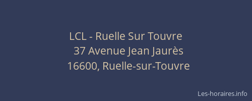 LCL - Ruelle Sur Touvre