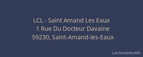 LCL - Saint Amand Les Eaux