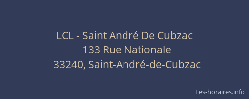 LCL - Saint Andr&eacute; De Cubzac
