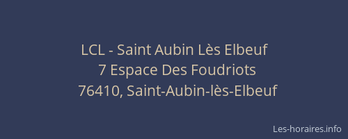 LCL - Saint Aubin Lès Elbeuf