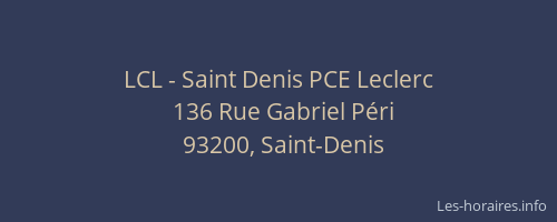LCL - Saint Denis PCE Leclerc