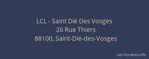 LCL - Saint Di&eacute; Des Vosges