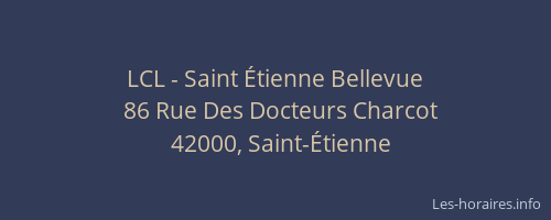 LCL - Saint Étienne Bellevue