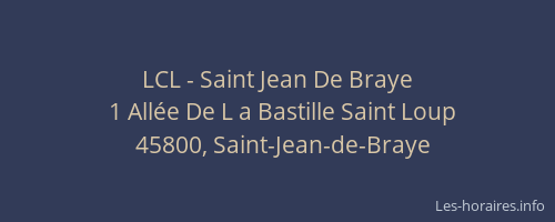 LCL - Saint Jean De Braye