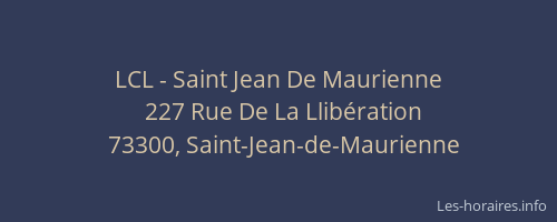 LCL - Saint Jean De Maurienne
