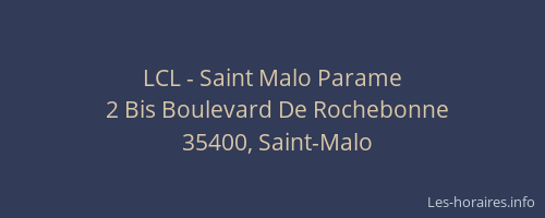 LCL - Saint Malo Parame