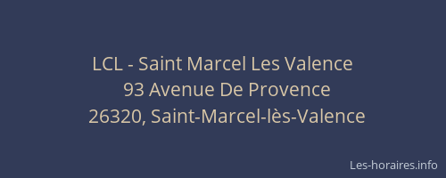 LCL - Saint Marcel Les Valence
