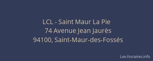 LCL - Saint Maur La Pie