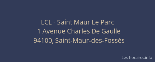 LCL - Saint Maur Le Parc