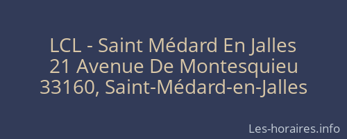 LCL - Saint Médard En Jalles
