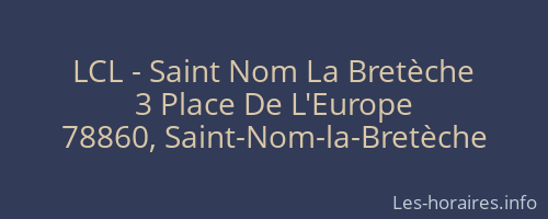 LCL - Saint Nom La Bretèche