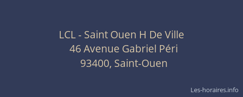 LCL - Saint Ouen H De Ville
