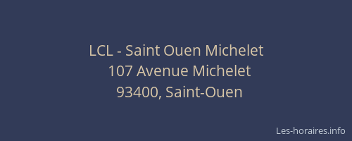 LCL - Saint Ouen Michelet