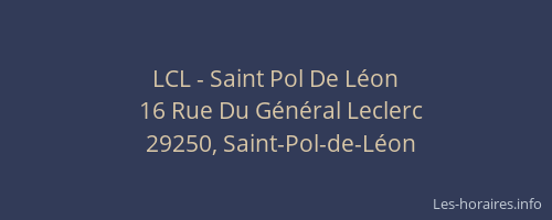 LCL - Saint Pol De L&eacute;on