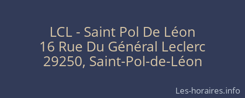 LCL - Saint Pol De Léon