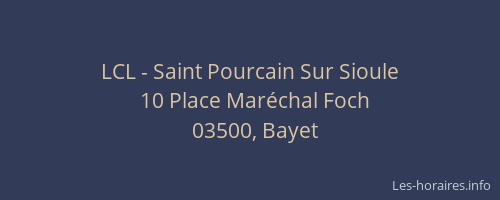 LCL - Saint Pourcain Sur Sioule