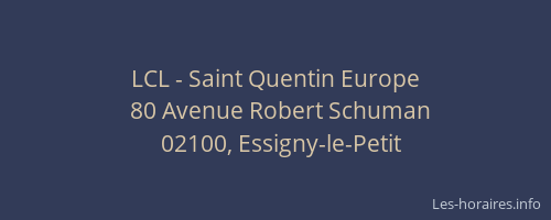 LCL - Saint Quentin Europe