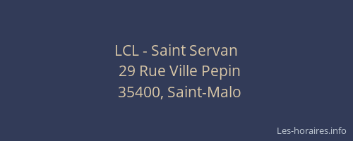 LCL - Saint Servan