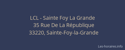 LCL - Sainte Foy La Grande