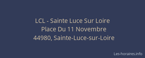 LCL - Sainte Luce Sur Loire