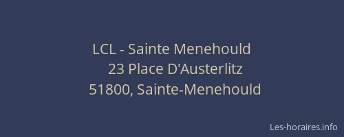 LCL - Sainte Menehould